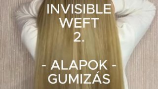 2 Invisible WEFT - Alapok 1.