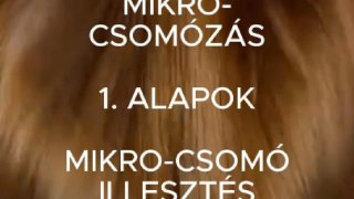 1 Mikro-csomózas - Alapok