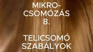 8 Mikro-csomózás - Telicsomó